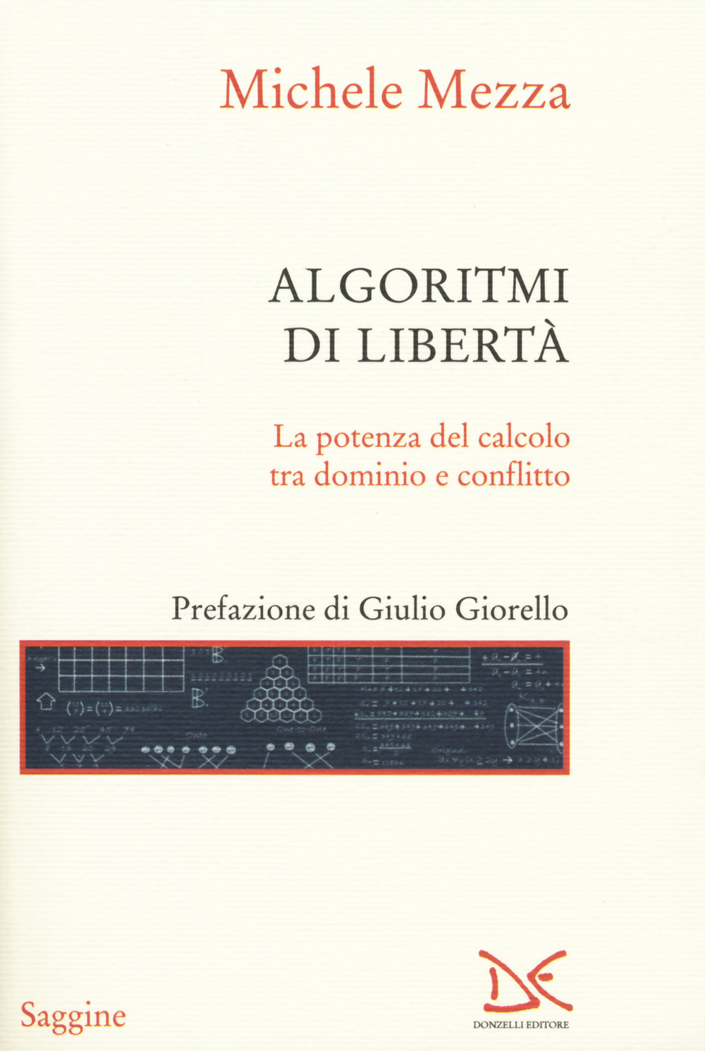 Algoritmi di libertà. La potenza del calcolo tra dominio e conflitto