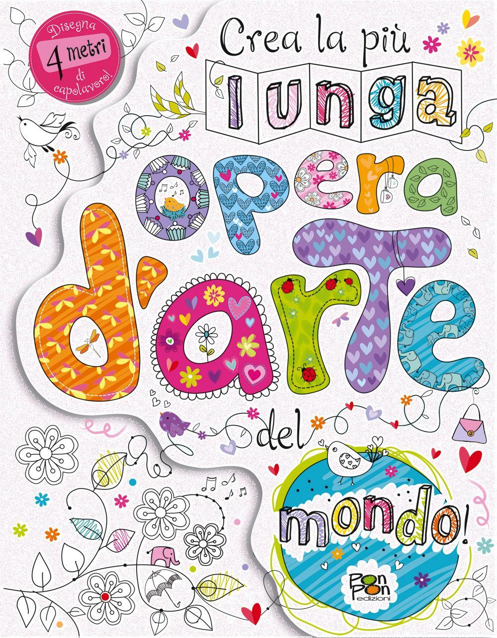 Crea la più lunga opera d'arte del mondo!