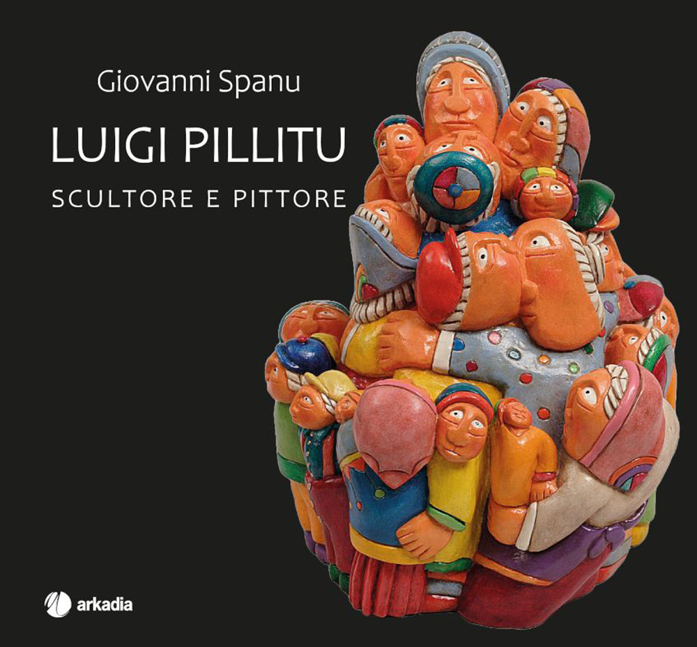 Luigi Pillitu. Scultore e pittore