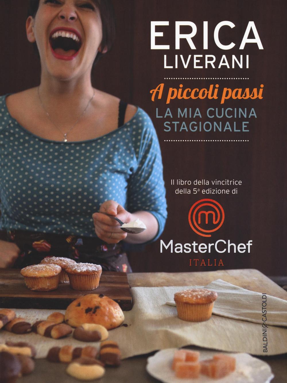 A piccoli passi. La mia cucina stagionale