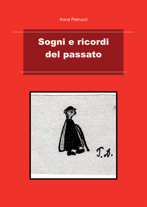 Sogni e ricordi del passato
