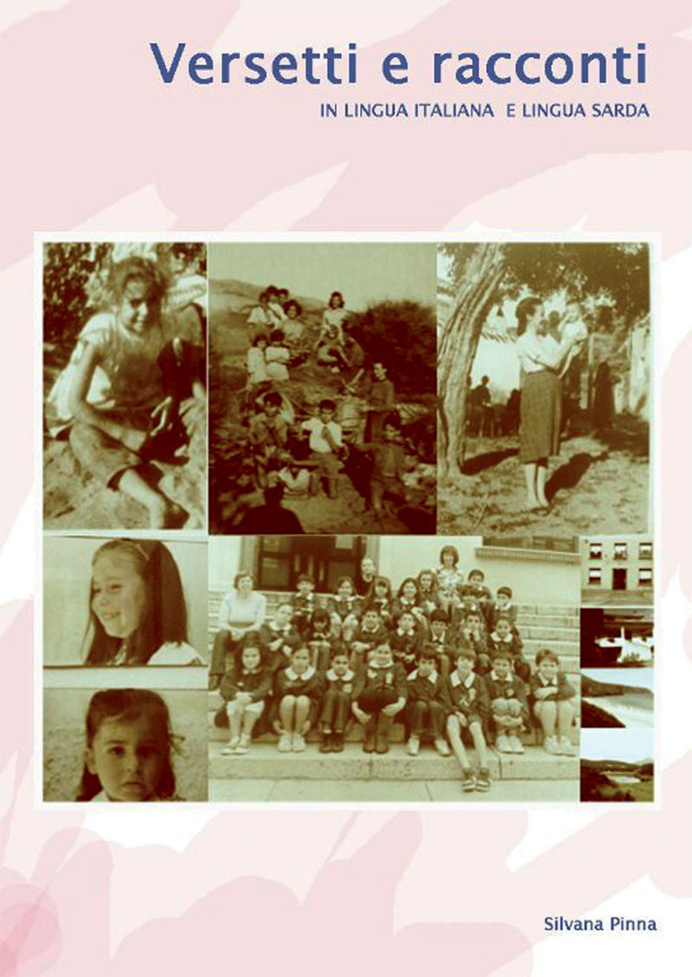 Versetti e racconti in italiano e in lingua sarda