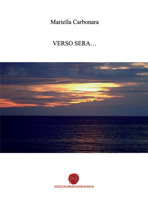 Verso sera...