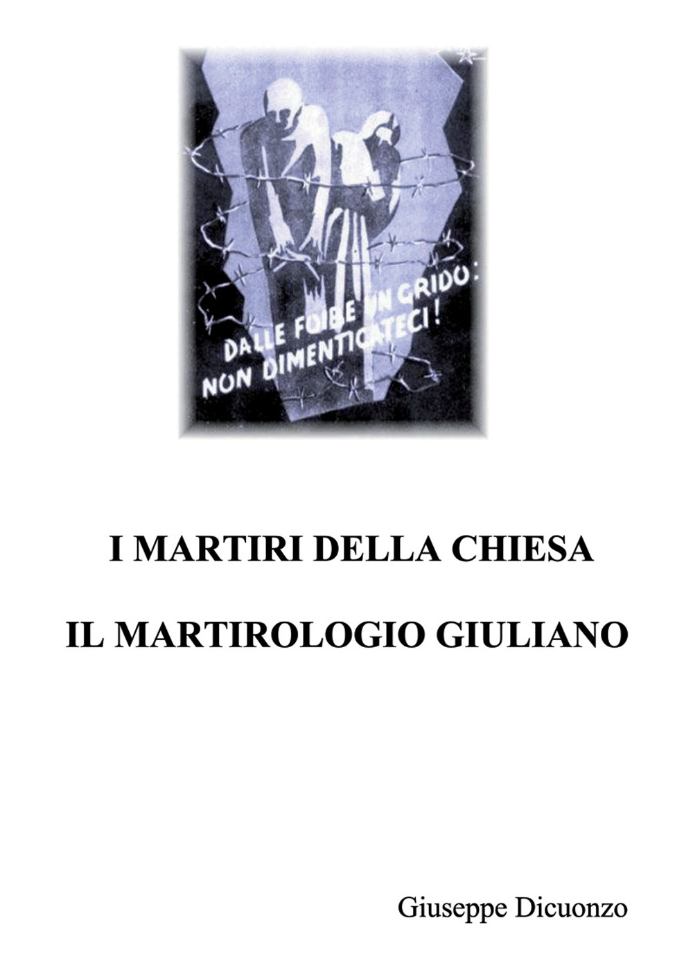 I martiri della Chiesa. Il martirologio Giuliano