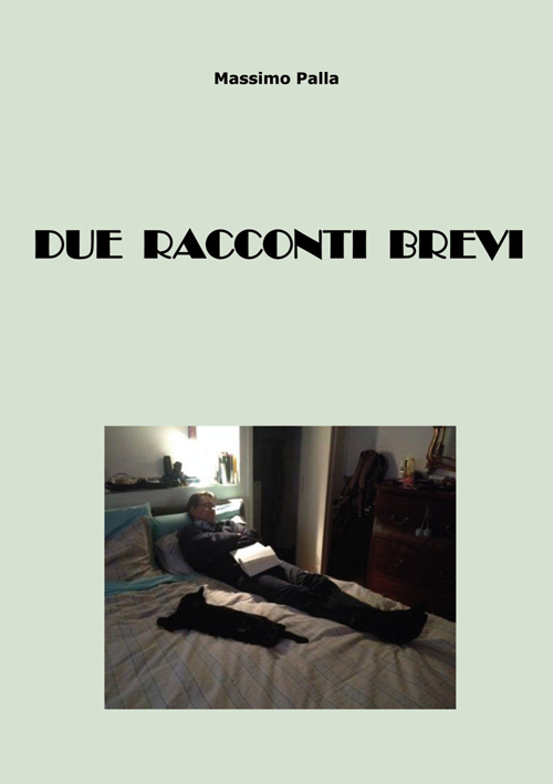 Due racconti brevi
