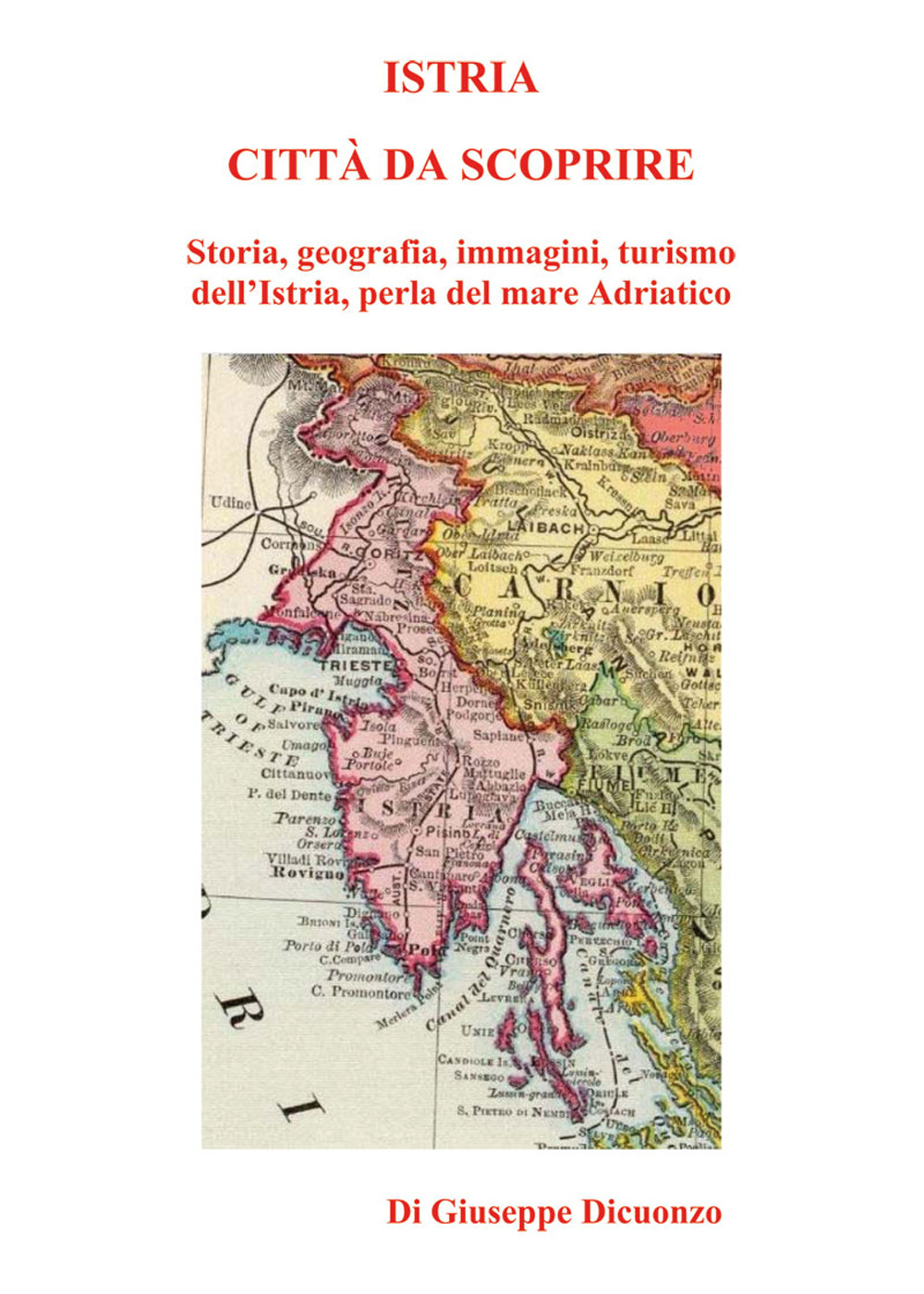 Istria, città da scoprire