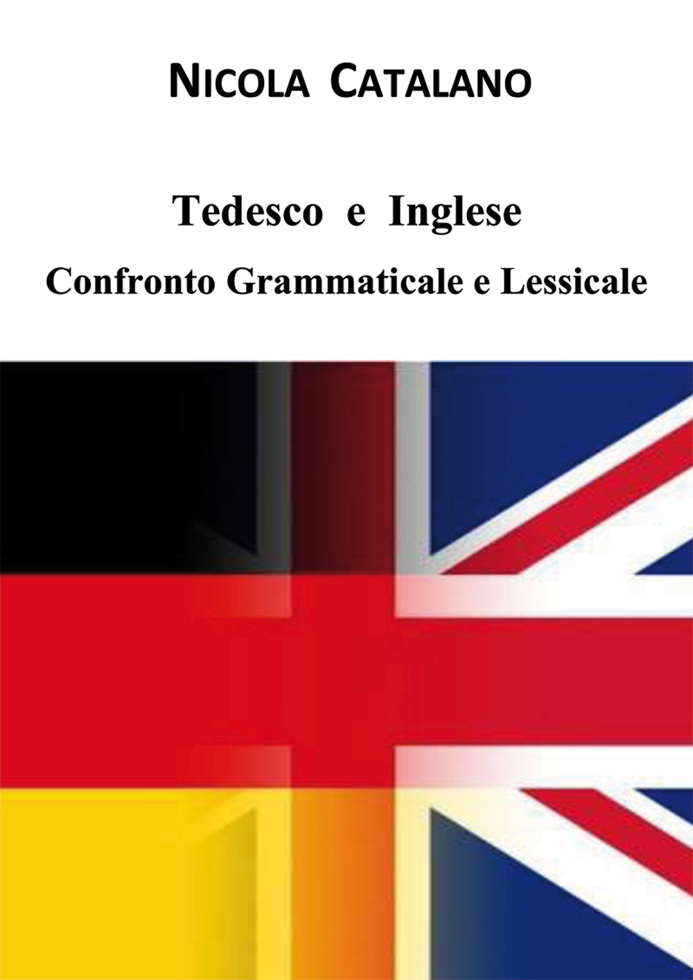 Tedesco e inglese. Confronto grammaticale e lessicale