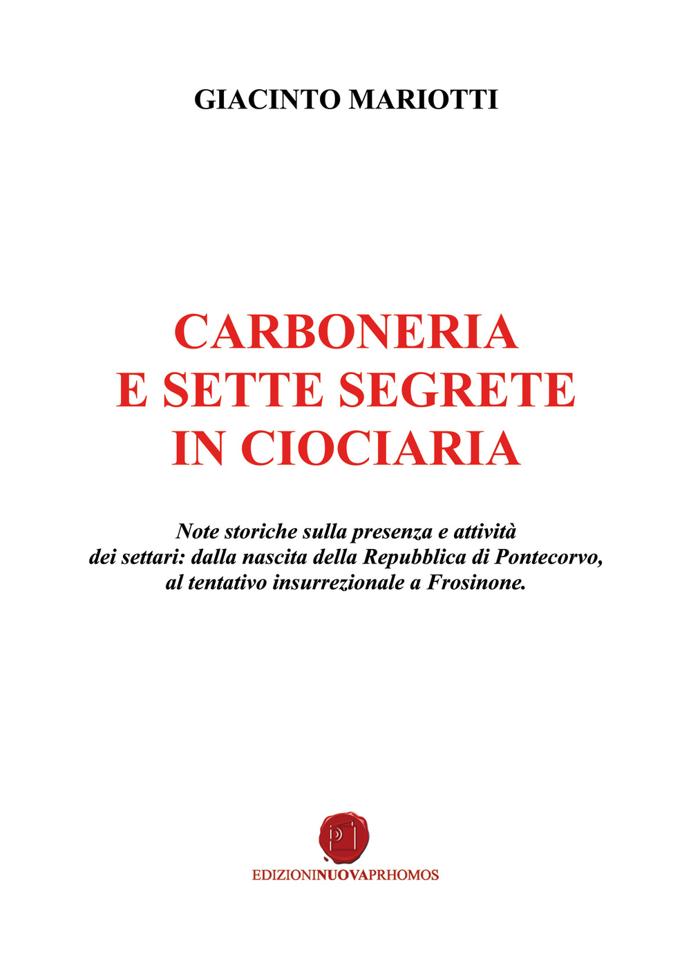 Carboneria e sette segrete in Ciociaria