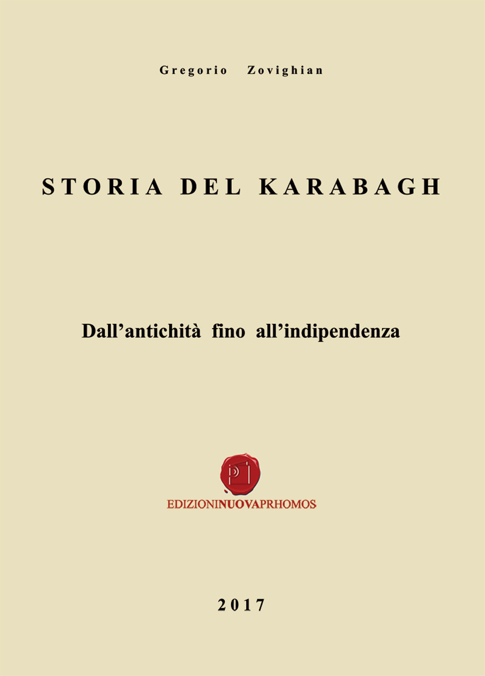 Storia del Karabagh. Dall'antichità fino all'indipendenza