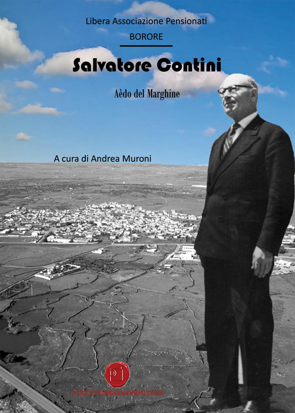 Salvatore Contini. «Aèdo del Marghine»