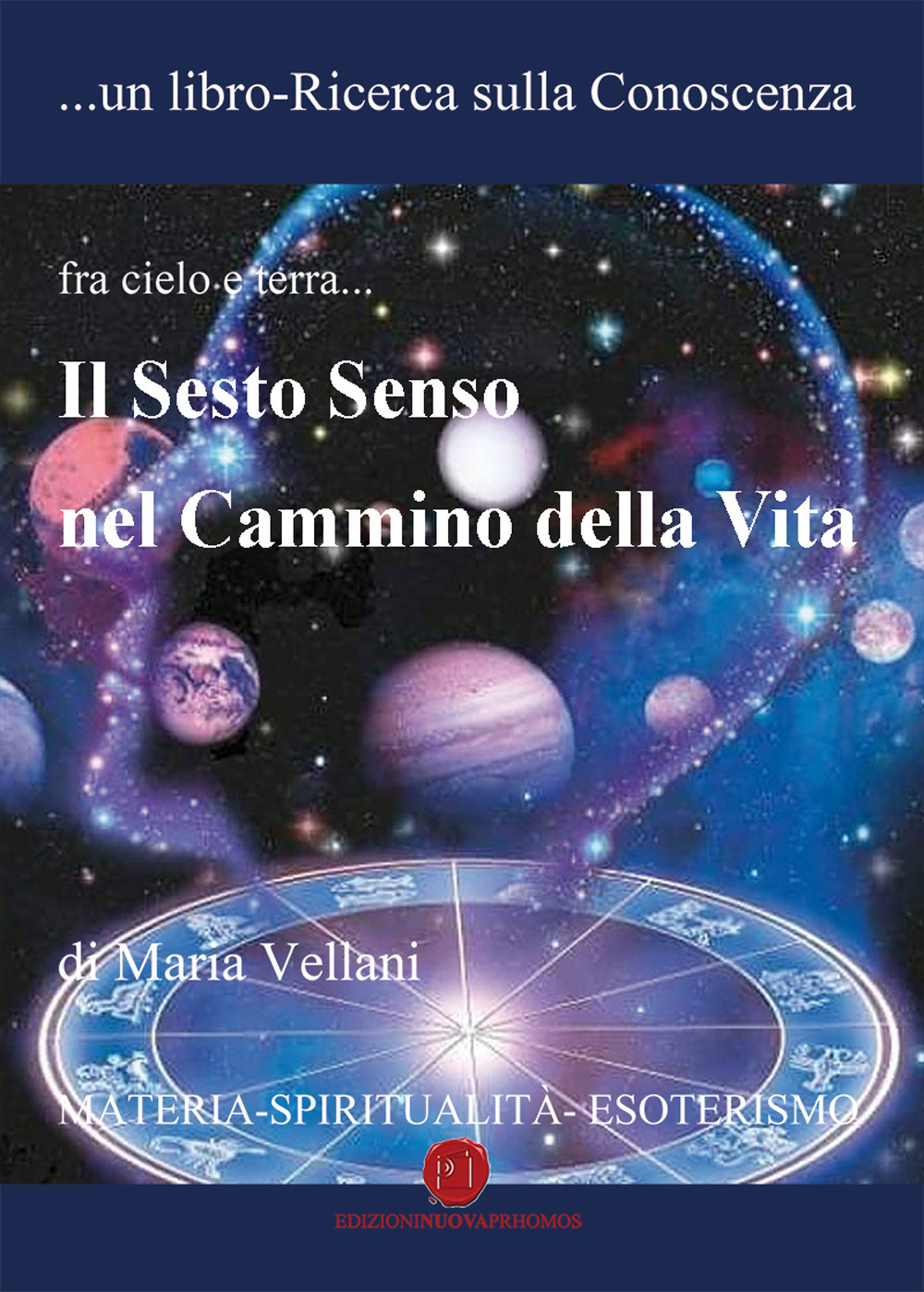 Il sesto senso nel cammino della vita