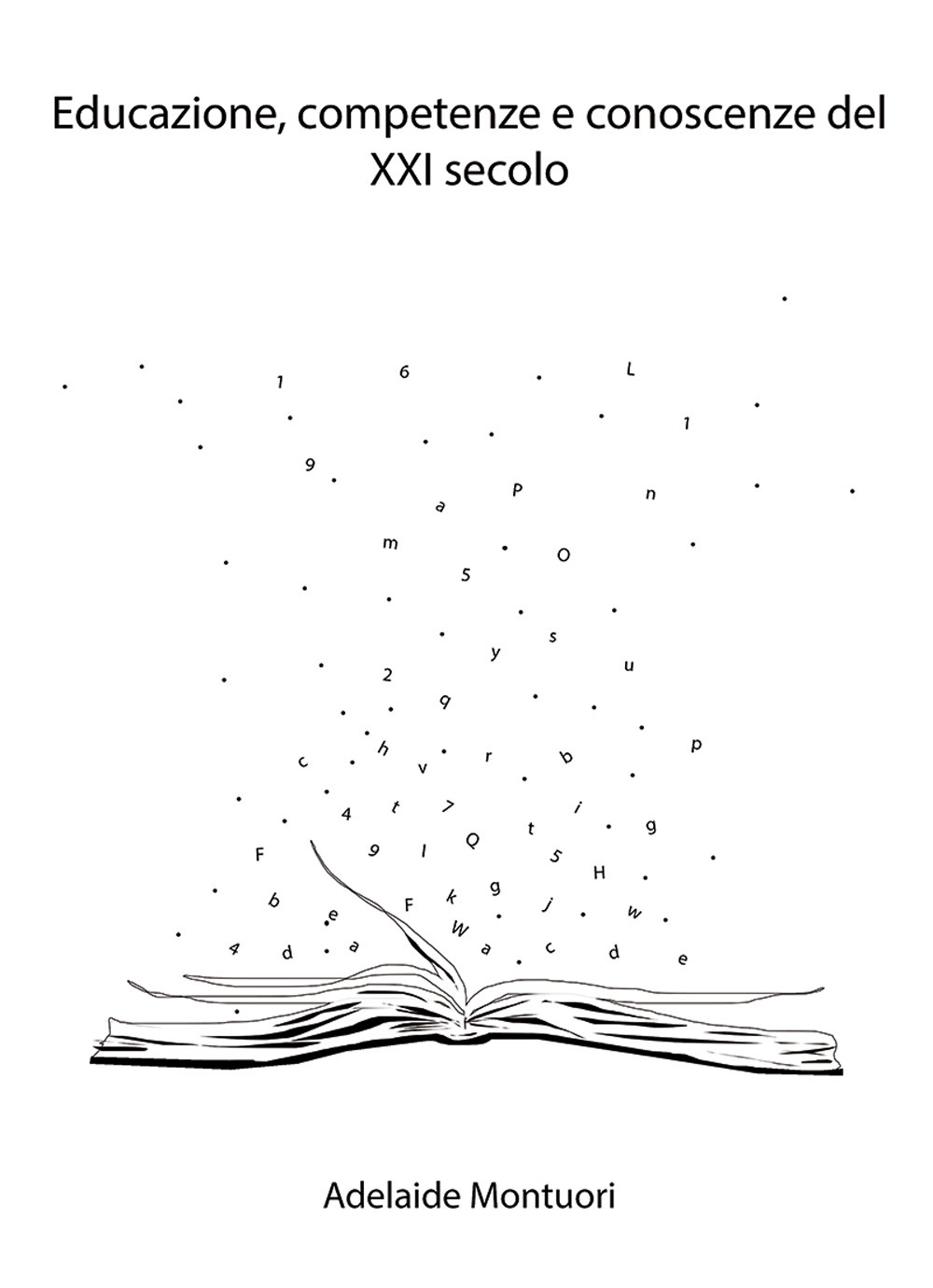 Educazione, competenze e conoscenze del XXI secolo