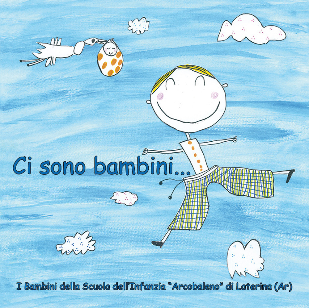 Ci sono bambini...