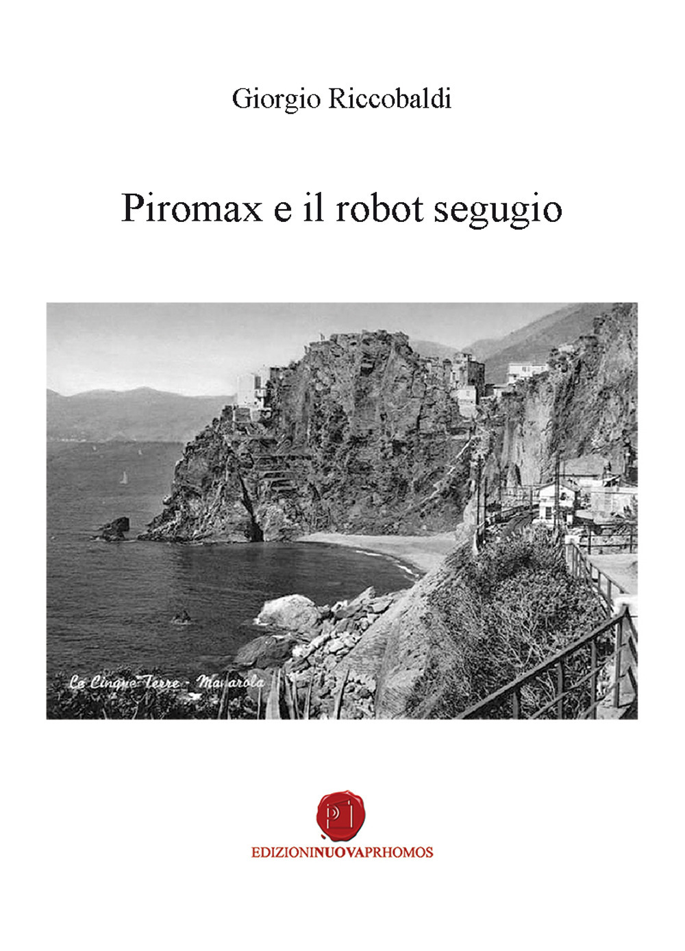 Piromax e il robot segugio
