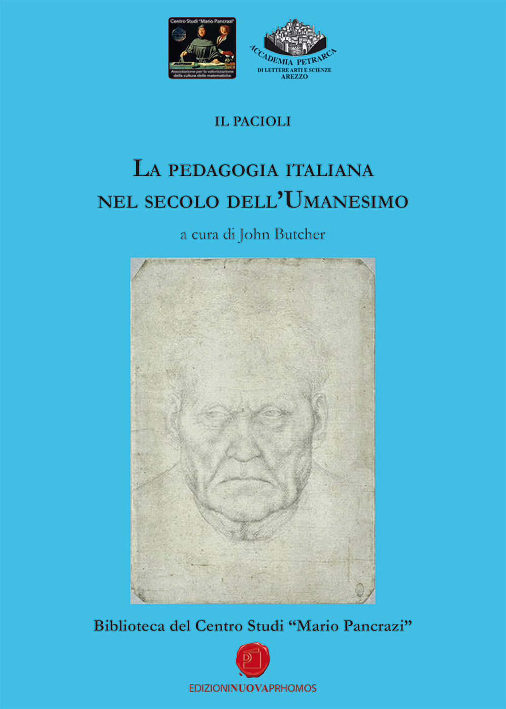 Il Pacioli. La pedagogia italiana nel secolo dell'Umanesimo