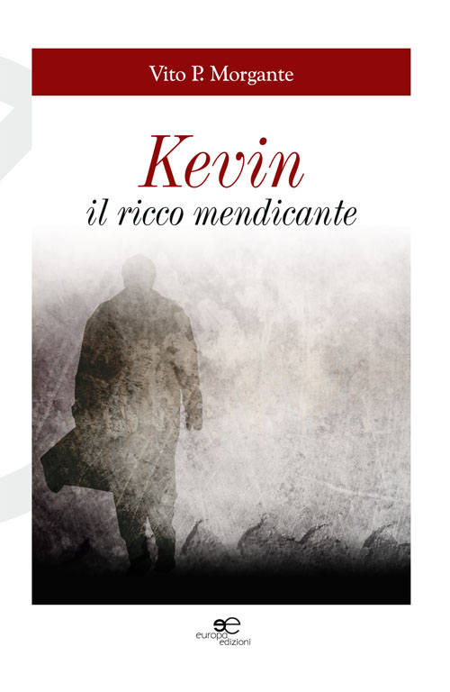 Kevin. Il ricco mendicante