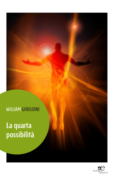 La quarta possibilità