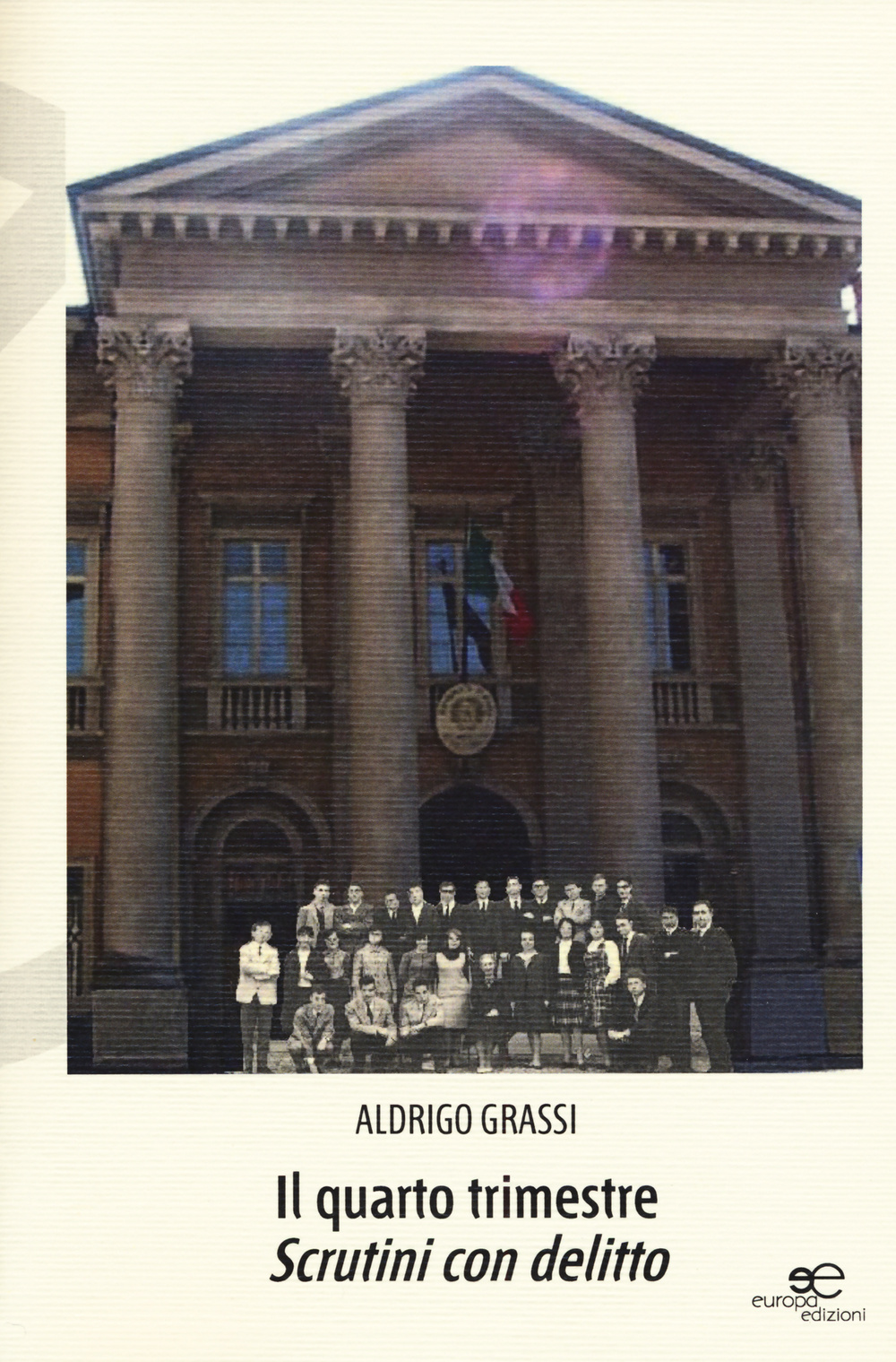 Il quarto trimestre. Scrutini con delitto