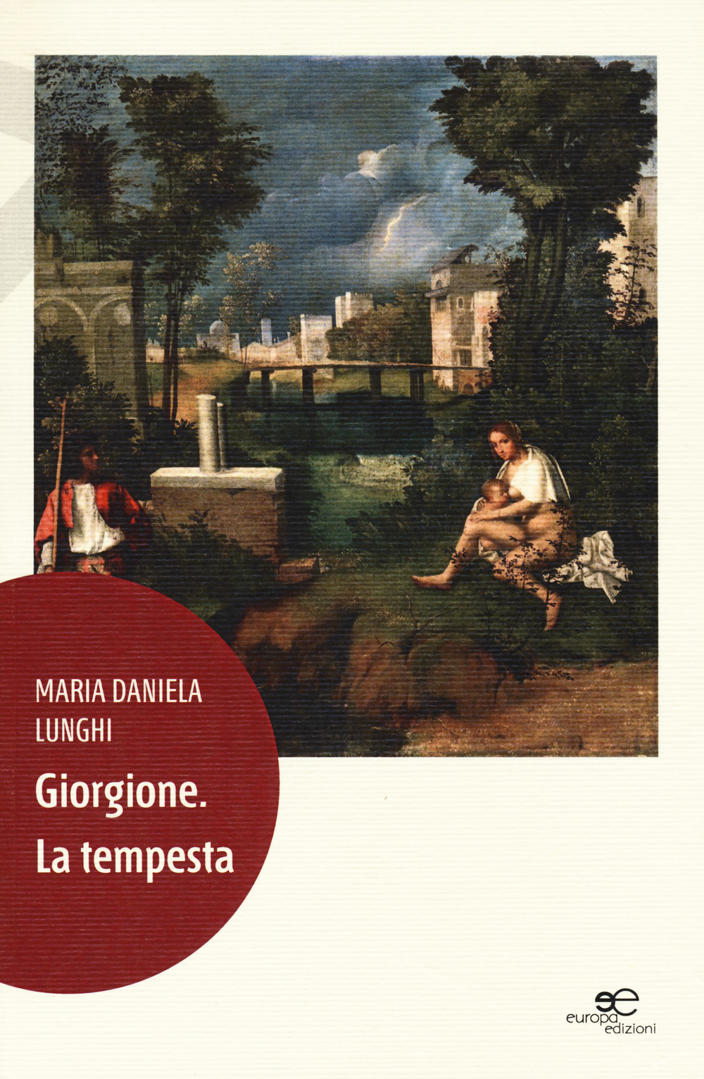 Giorgione. La tempesta