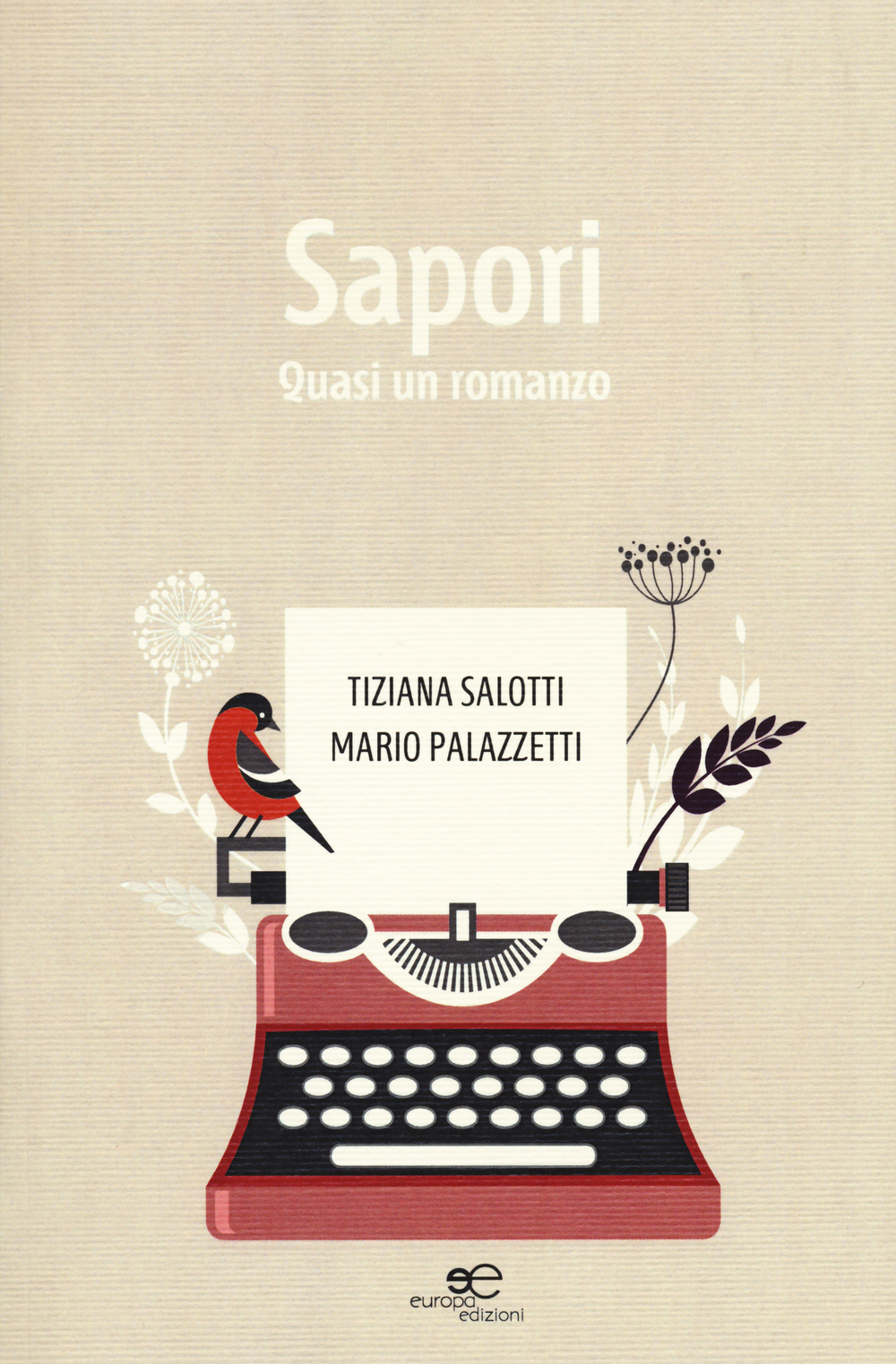 Sapori. Quasi un romanzo