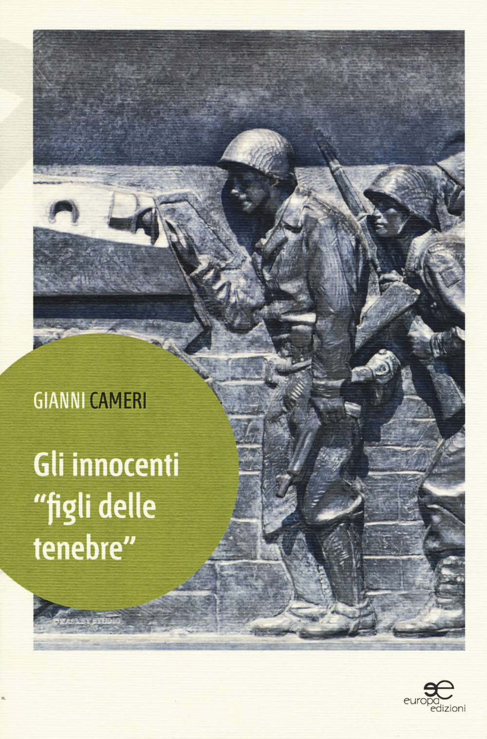 Gli innocenti «figli delle tenebre»