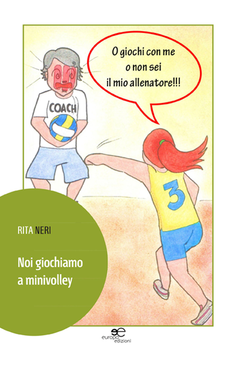Noi giochiamo a minivolley