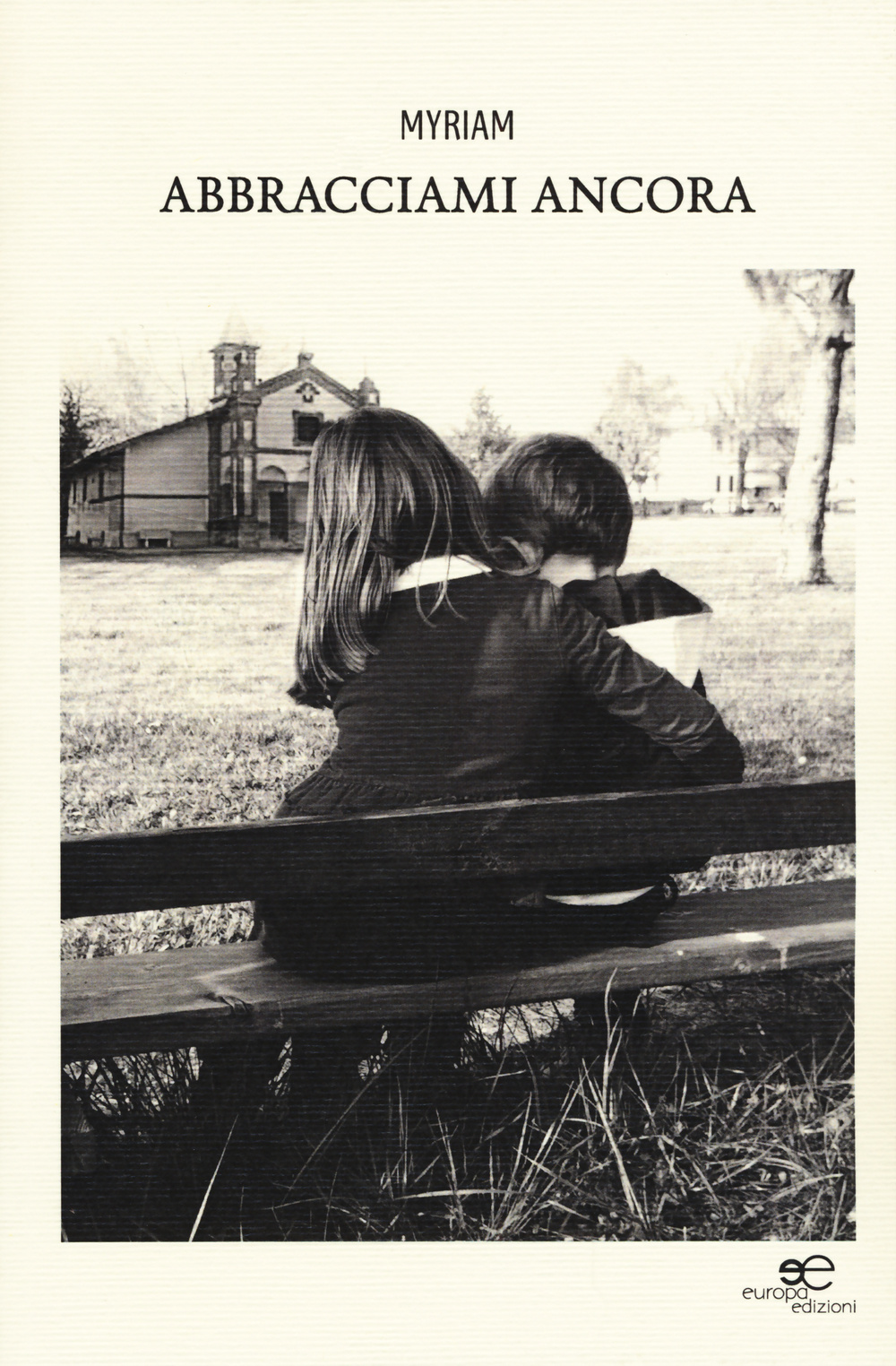 Abbracciami ancora