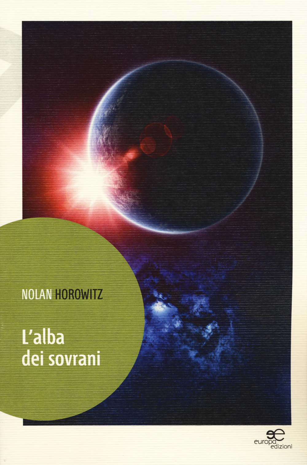 L'alba dei sovrani