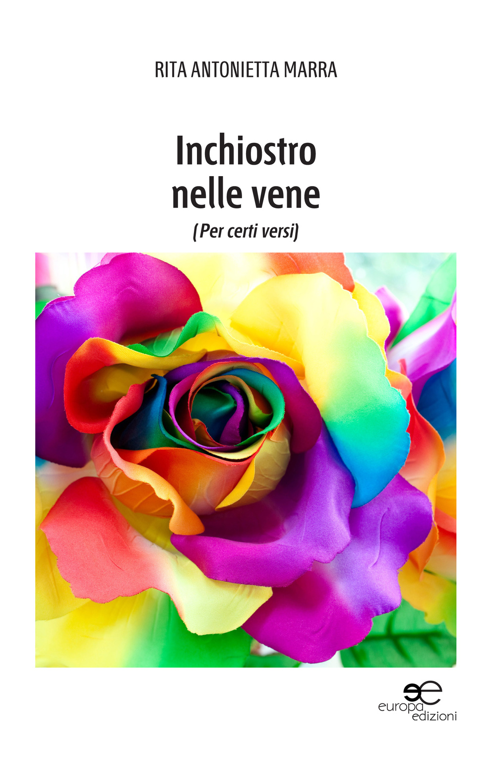 Inchiostro nelle vene (Per certi versi)