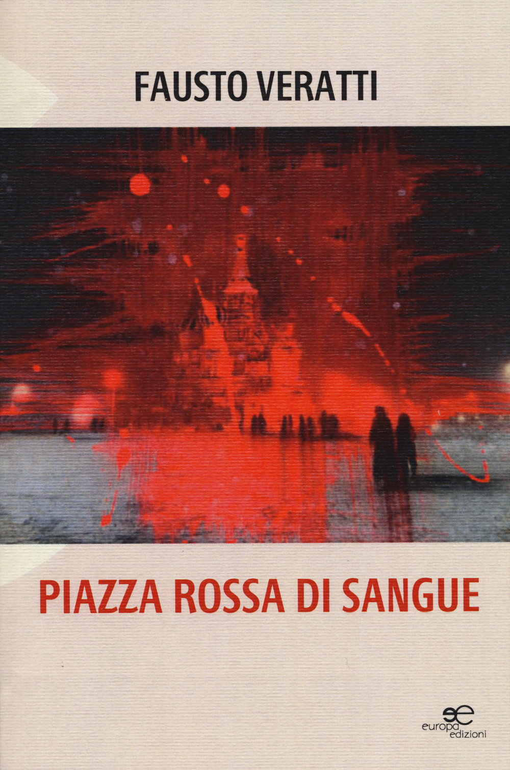Piazza rossa di sangue