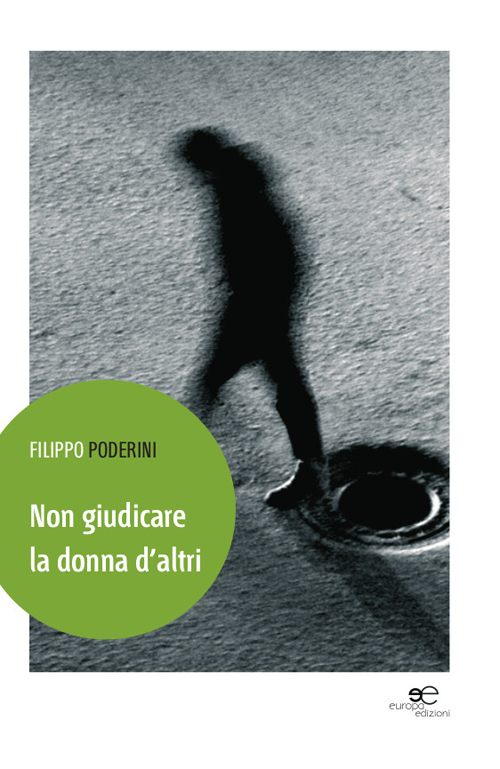 Non giudicare la donna d'altri