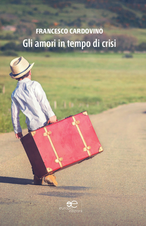 Gli amori in tempo di crisi