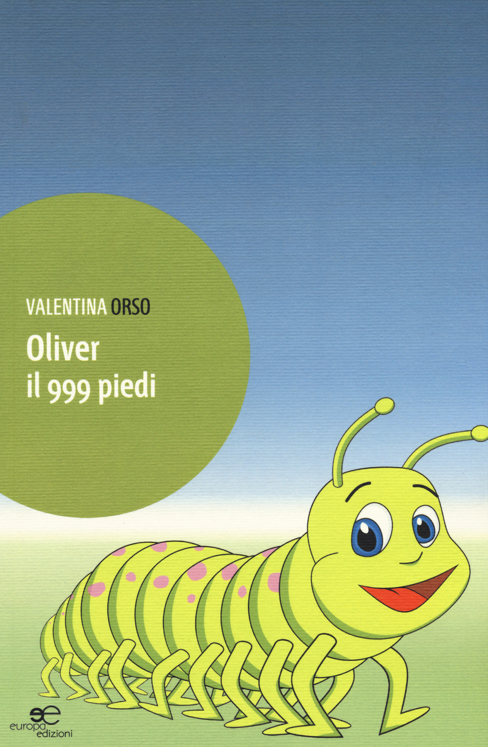 Oliver il 999 piedi