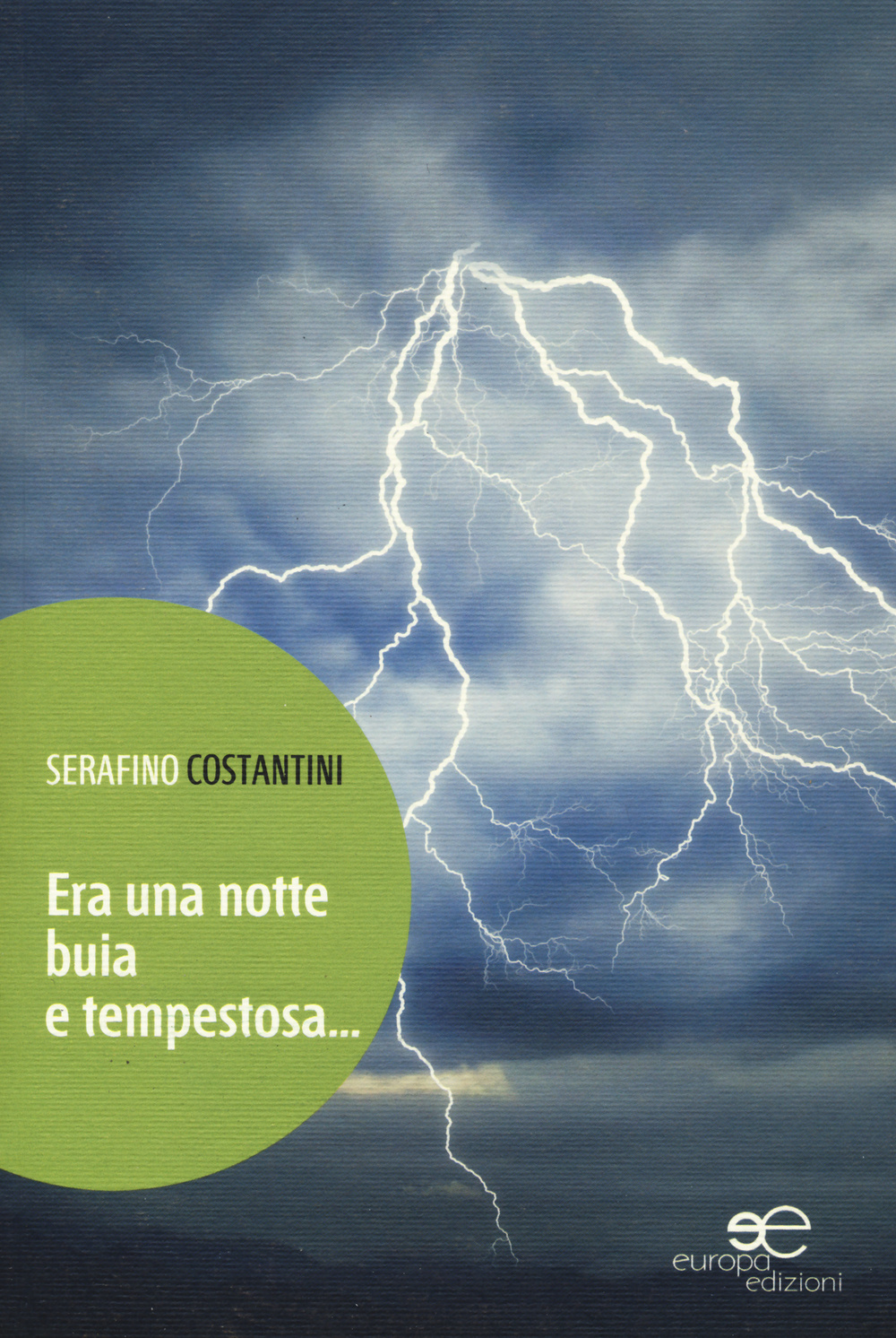 Era una notte buia e tempestosa...