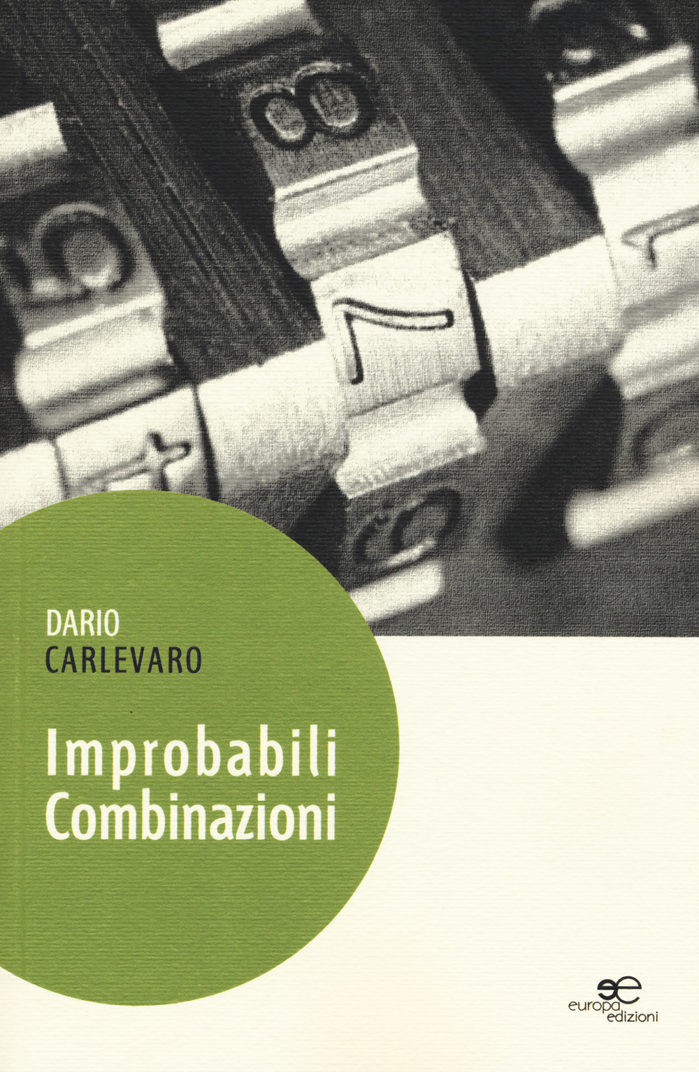 Improbabili combinazioni