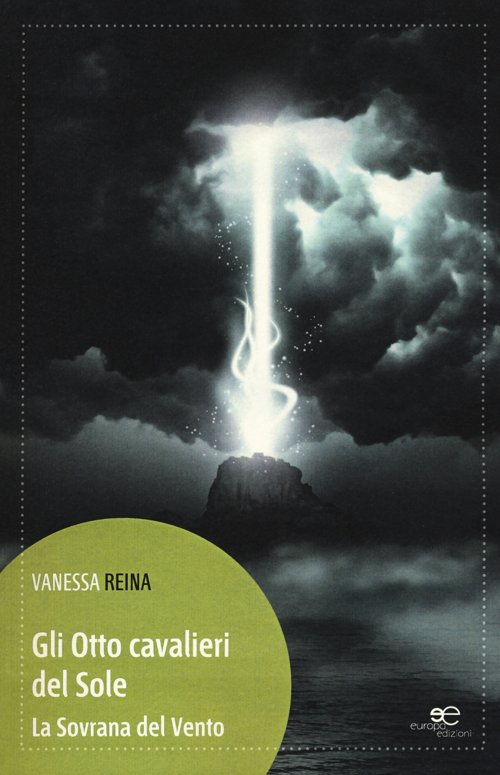 Gli otto cavalieri del sole. La sovrana del vento
