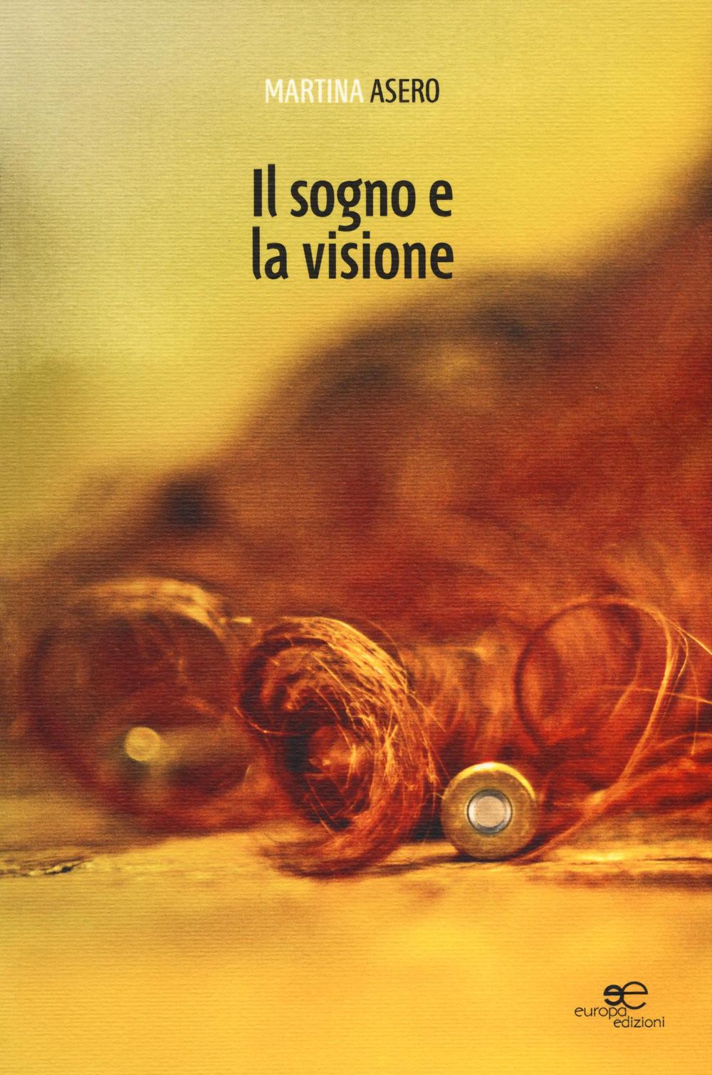 Il sogno e la visione