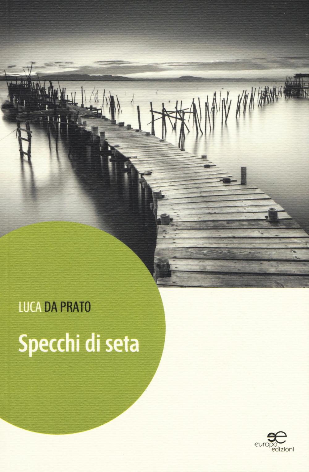 Specchi di seta