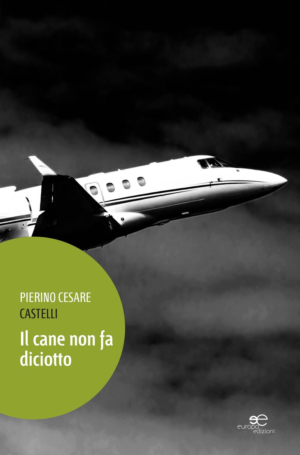 Il cane non fa diciotto