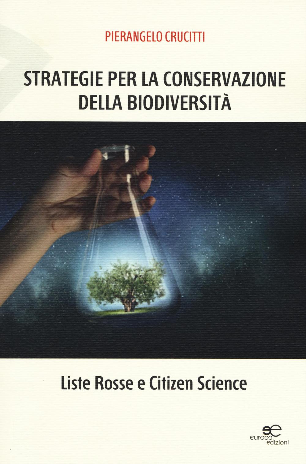 Strategie per la conservazione della biodiversità. Liste Rosse e Citizen Science