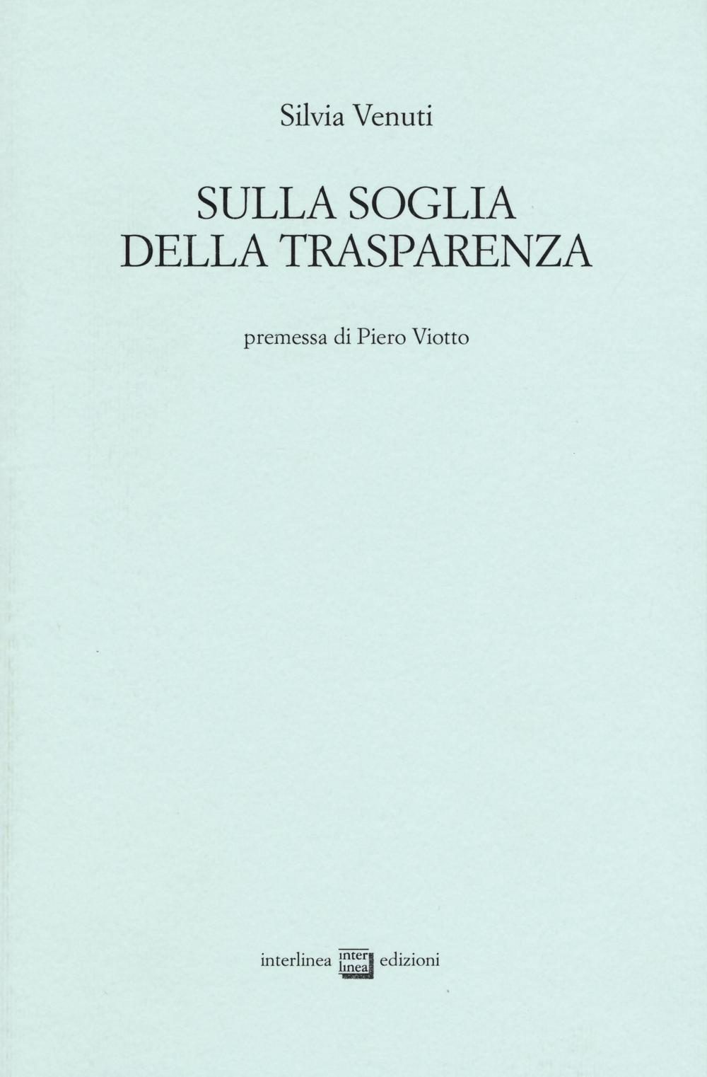 Sulla soglia della trasparenza