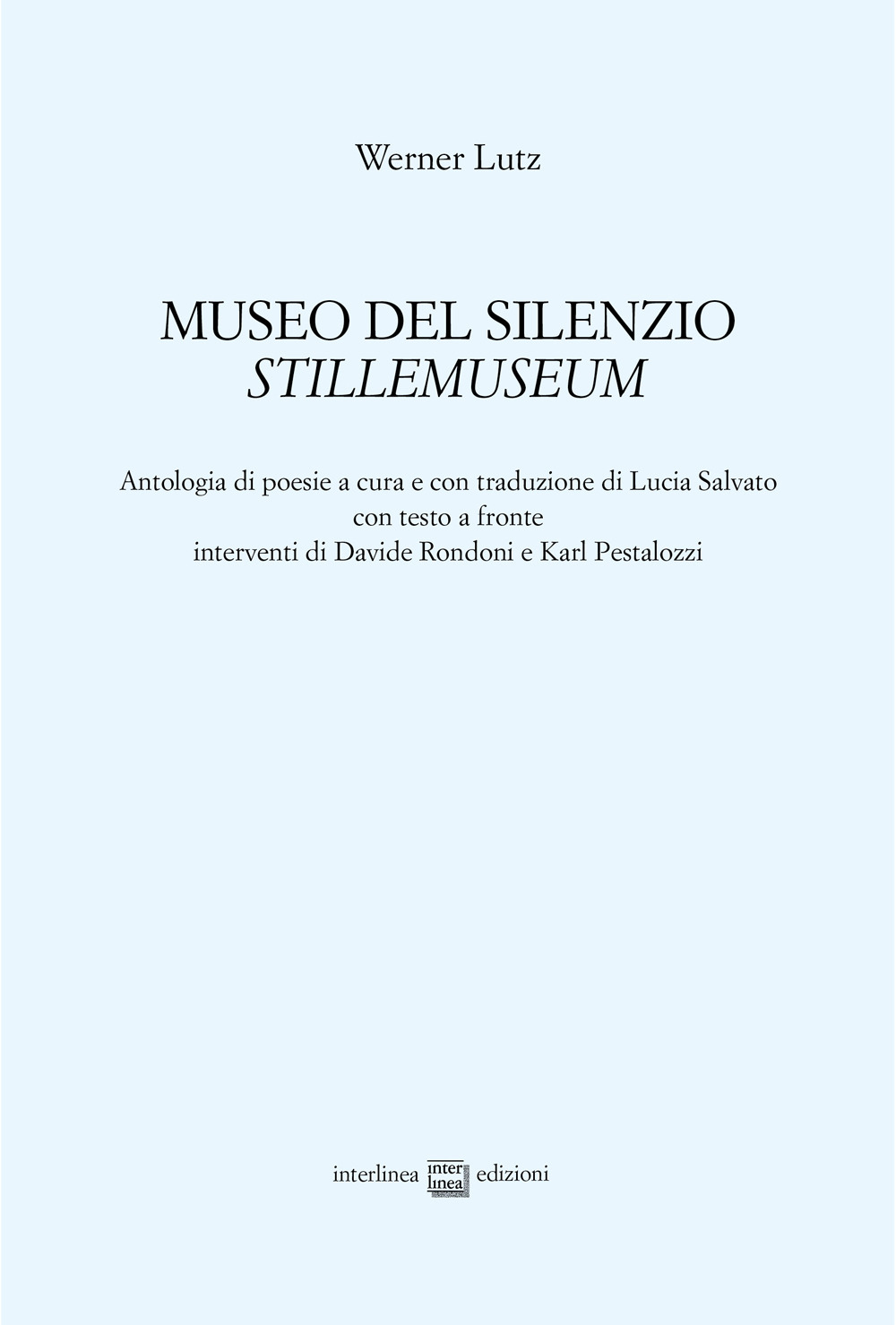 Museo del silenzio-Stillemuseum