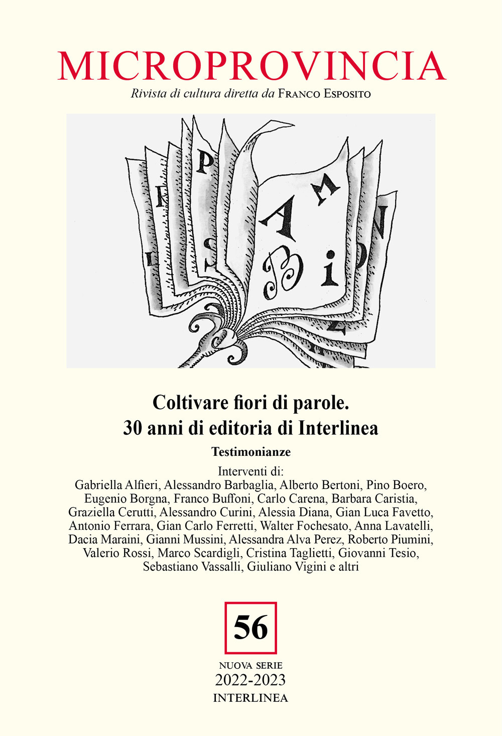 Microprovincia. Vol. 56: Coltivare fiori di parole. 30 anni di editoria di Interlinea