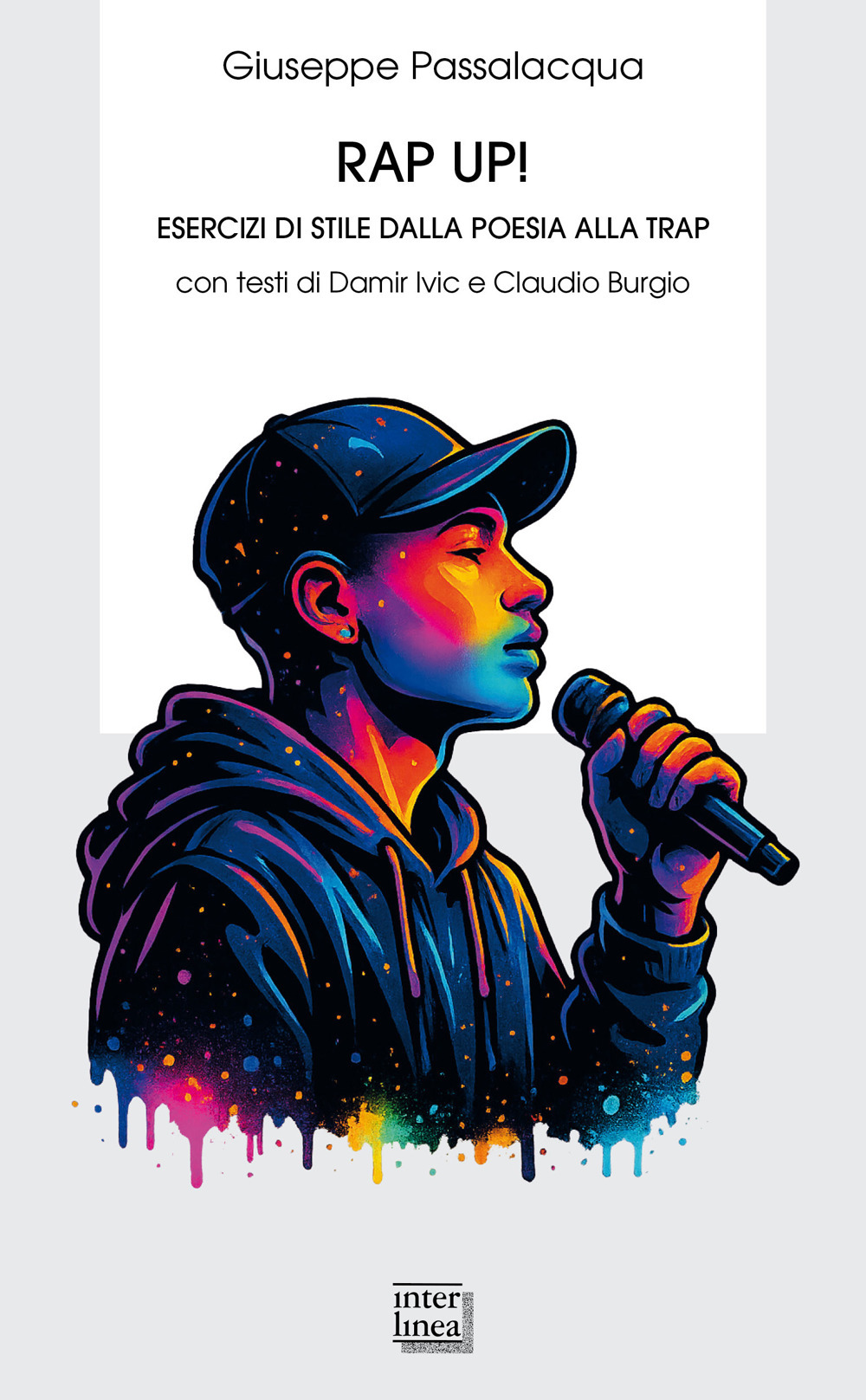 Rap up! Esercizi di stile dalla poesia alla trap