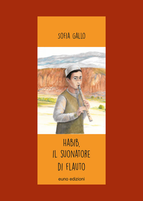 Habib. Il suonatore di flauto