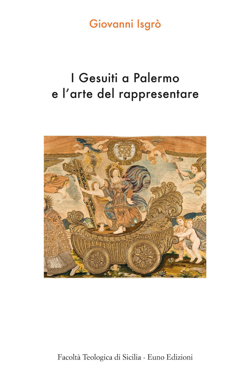 I Gesuiti a Palermo e l’arte del rappresentare