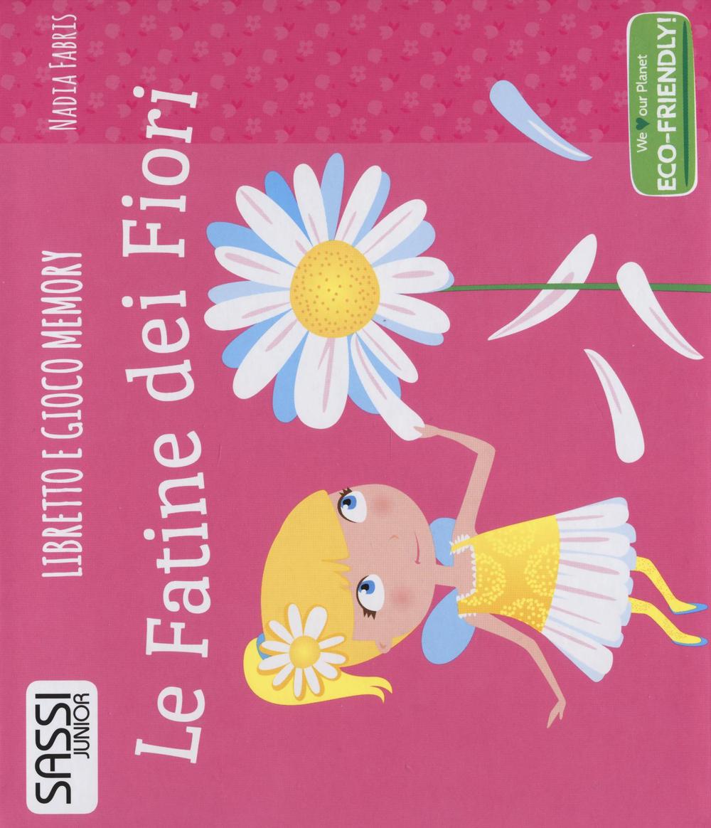 Le fatine dei fiori. Libretto e gioco-memory