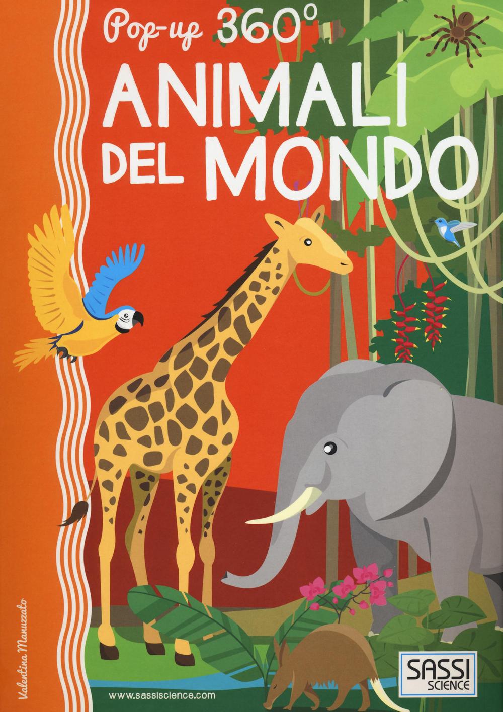 Animali del mondo. Pop-up 360°