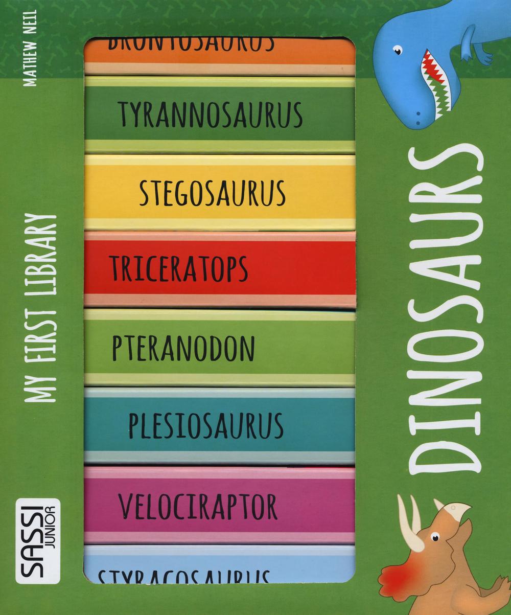 Dinosaurs. My first library