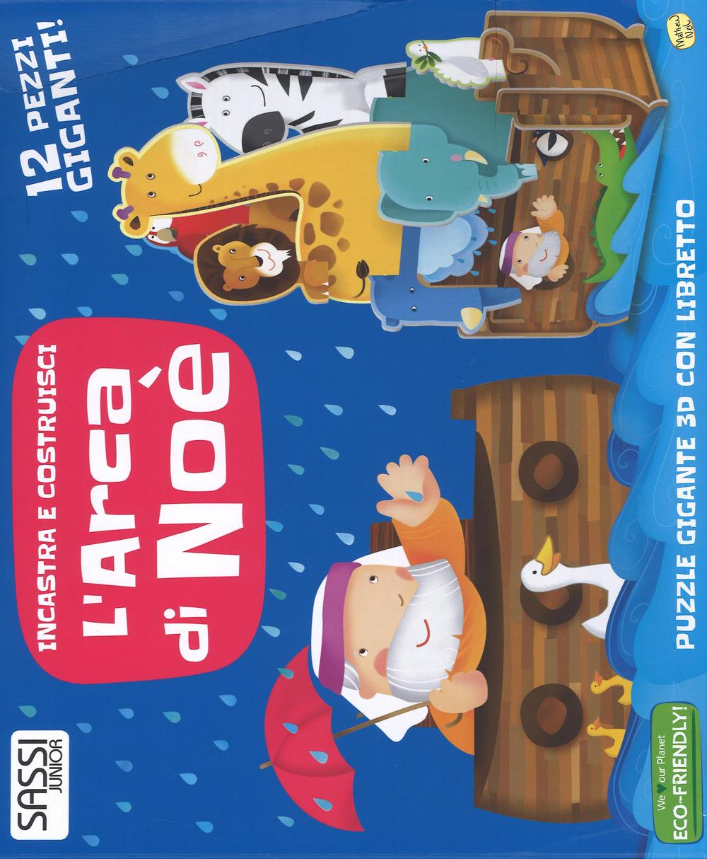 L'arca di Noè. Incastra e costruisci. Libro puzzle